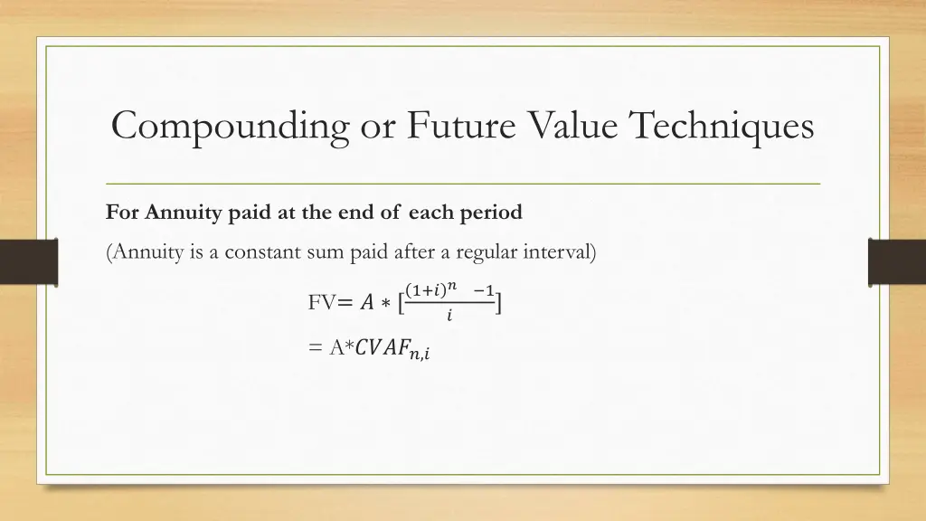 compounding or future value techniques 1