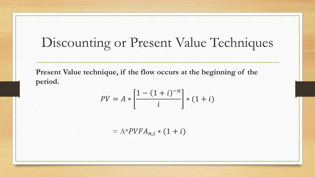 discounting or present value techniques 2