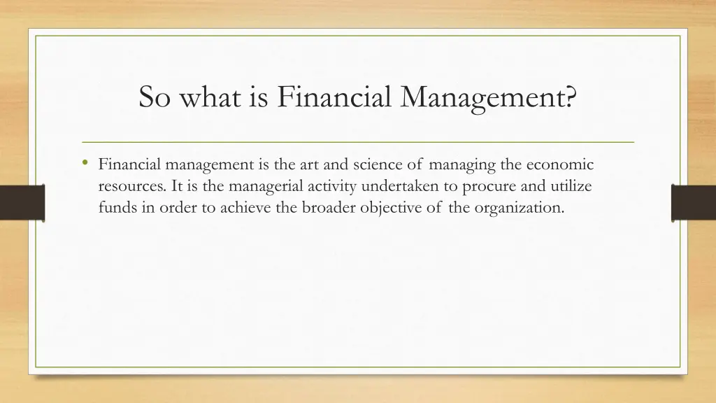 so what is financial management