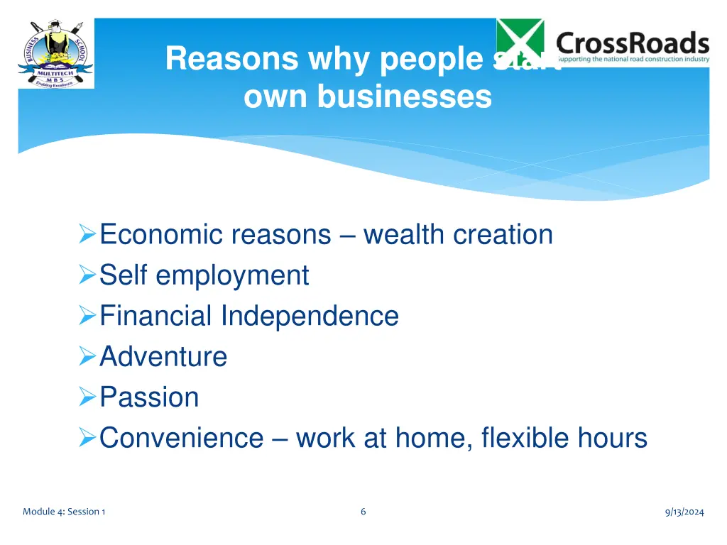 reasons why people start own businesses