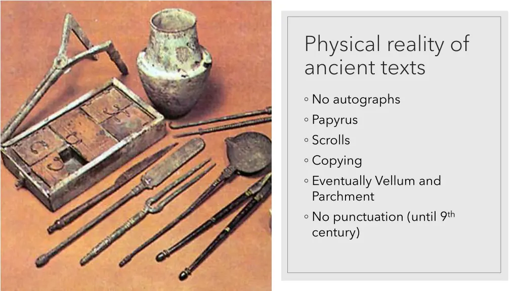 physical reality of ancient texts