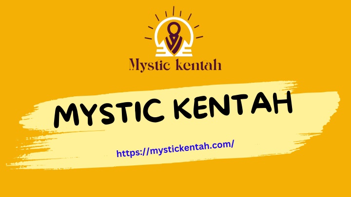 mystic kentah https mystickentah com