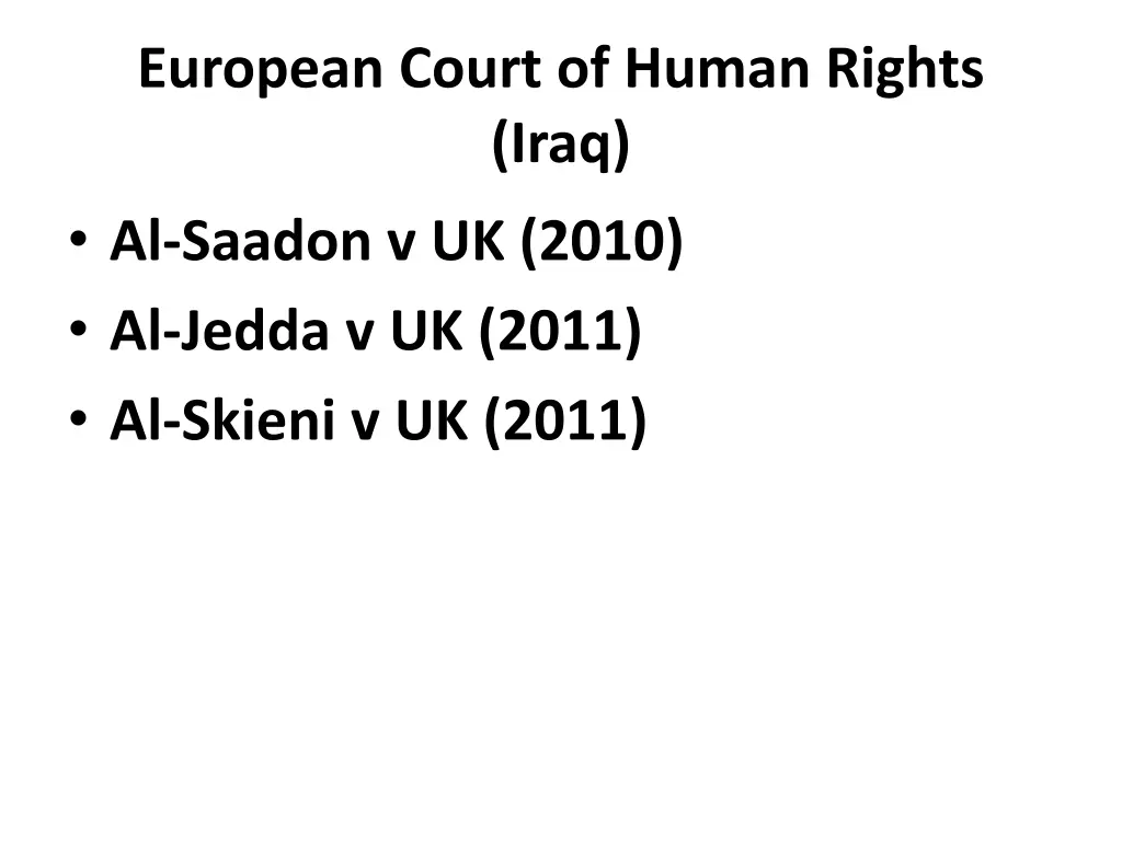 european court of human rights iraq al saadon