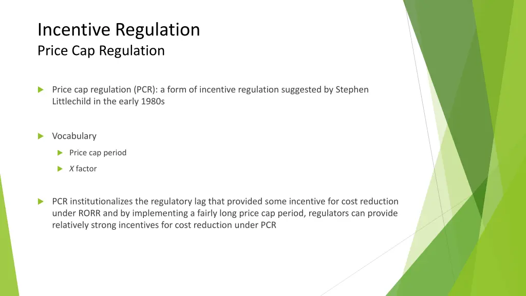 incentive regulation price cap regulation