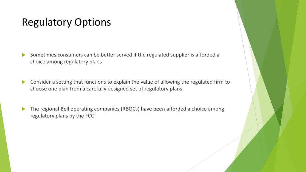 regulatory options