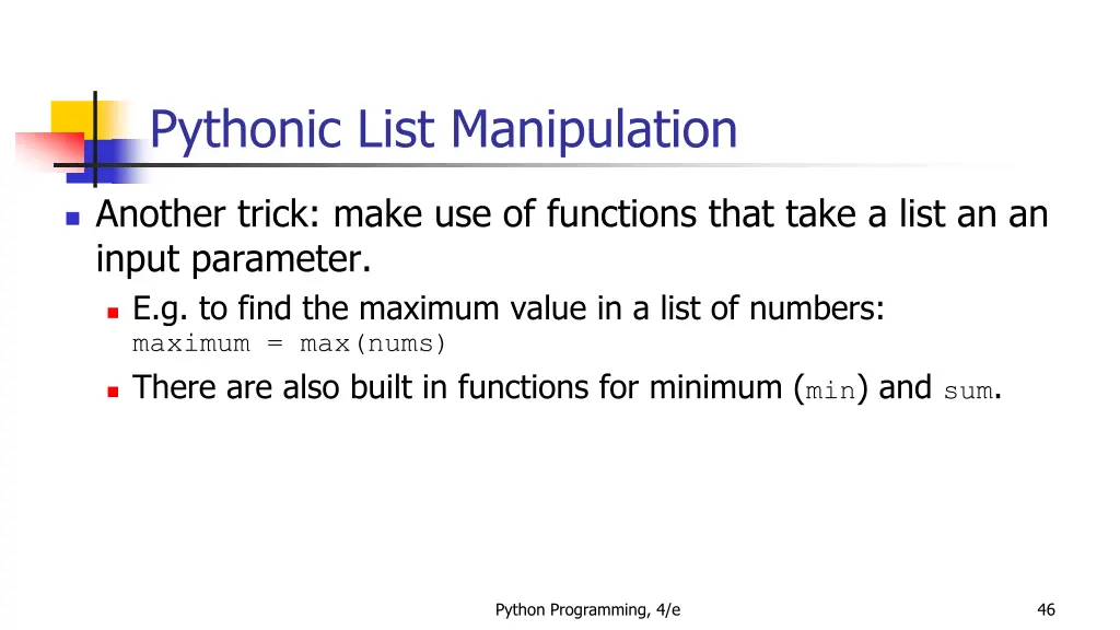 pythonic list manipulation 4