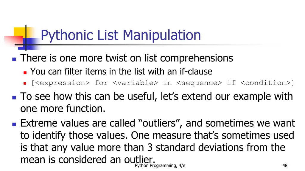 pythonic list manipulation 6