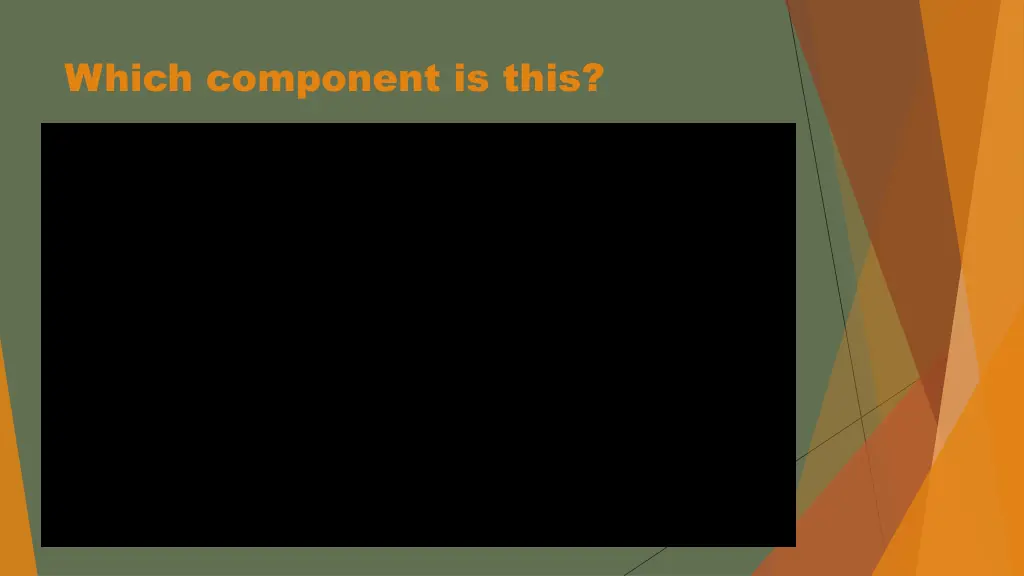 which component is this