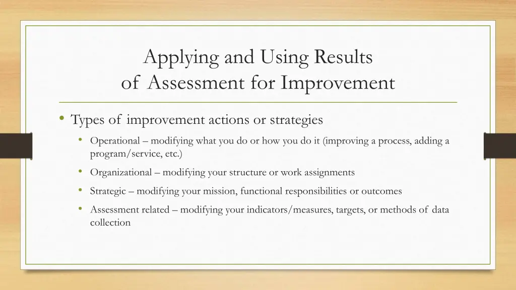 applying and using results of assessment 1