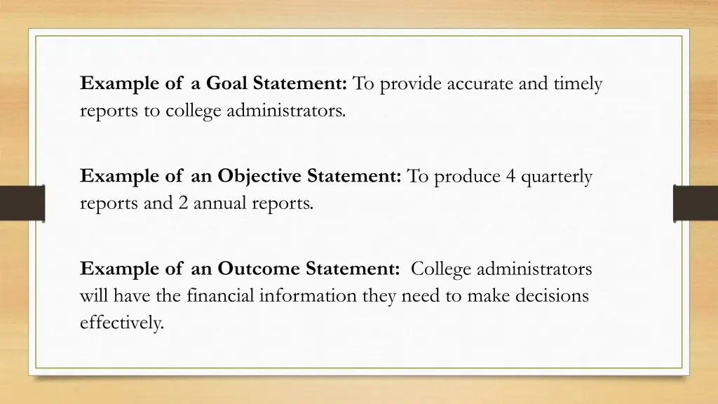 example of a goal statement to provide accurate