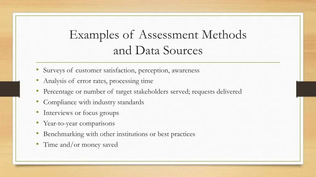 examples of assessment methods and data sources