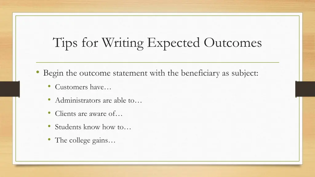 tips for writing expected outcomes