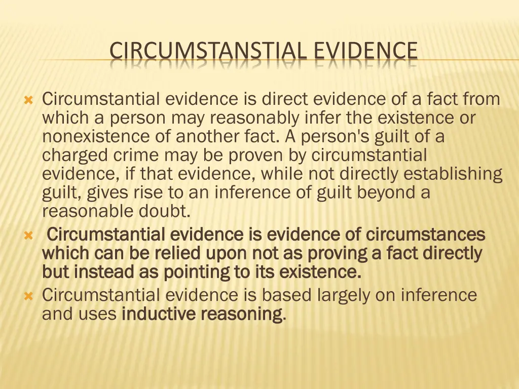 circumstanstial evidence