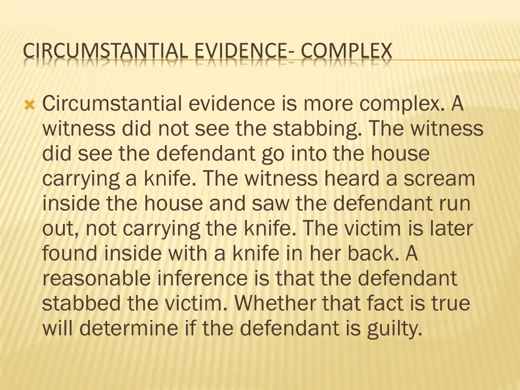 circumstantial evidence complex