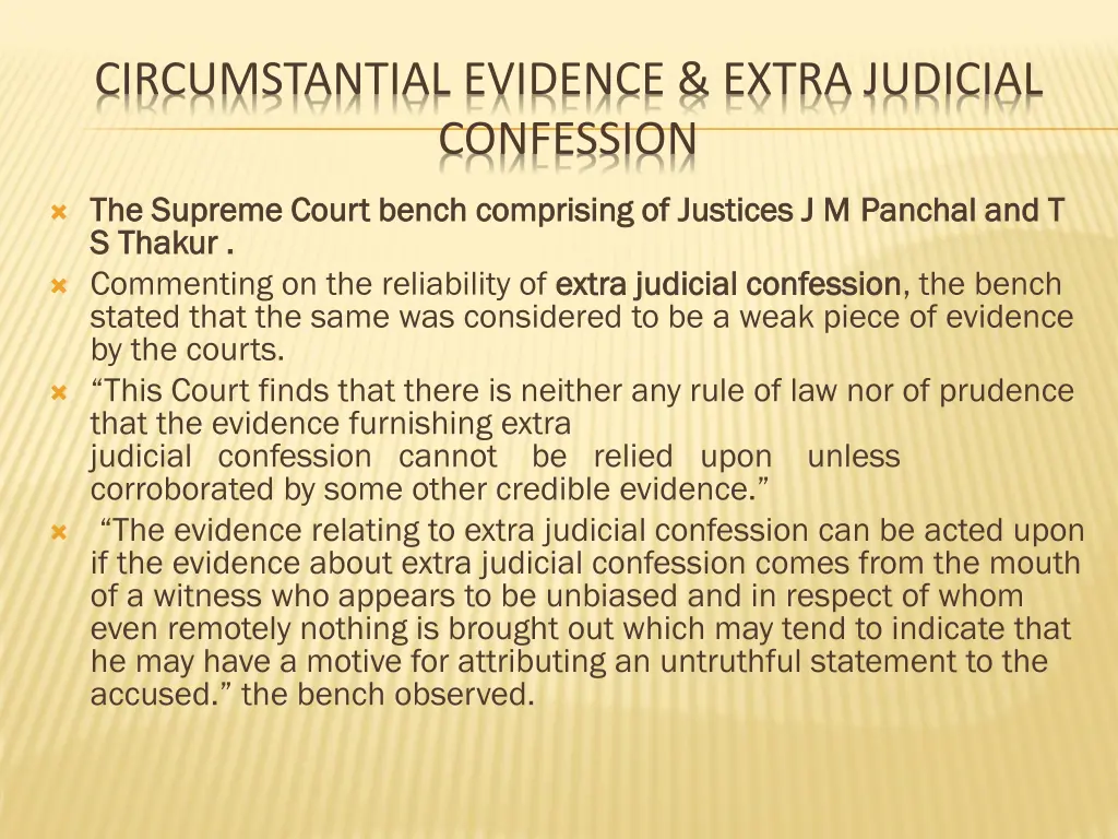 circumstantial evidence extra judicial confession