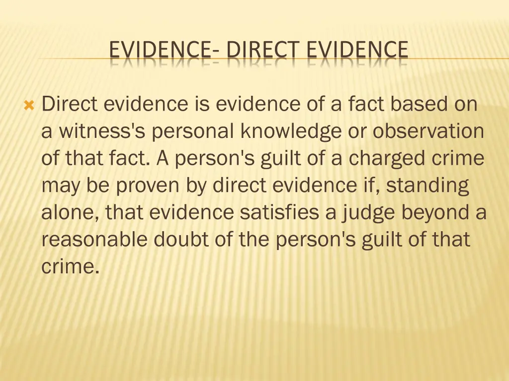 evidence direct evidence