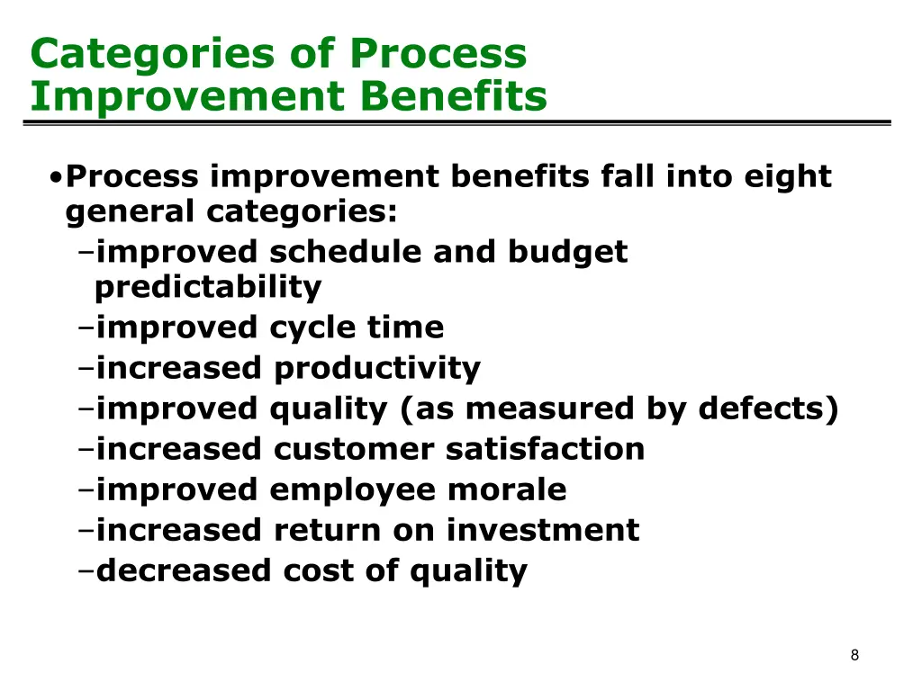 categories of process improvement benefits