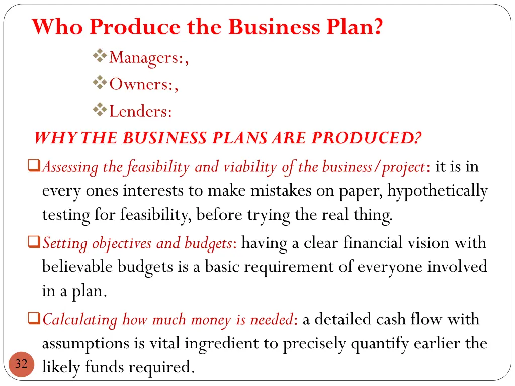 who produce the business plan managers owners