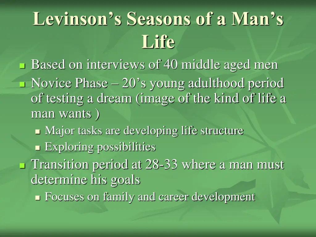 levinson s seasons of a man s life based