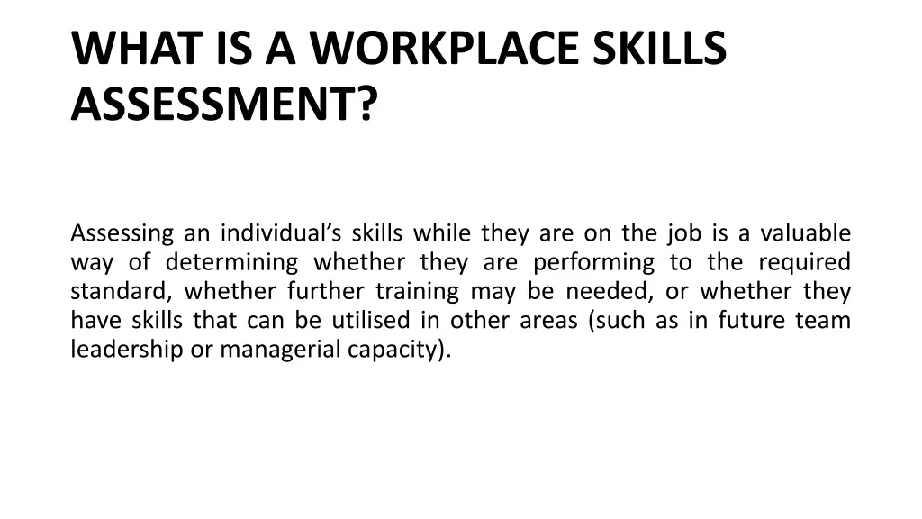 what is a workplace skills assessment