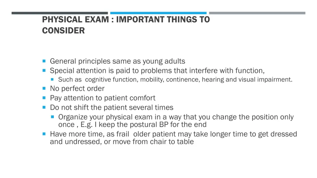 physical exam important things to consider