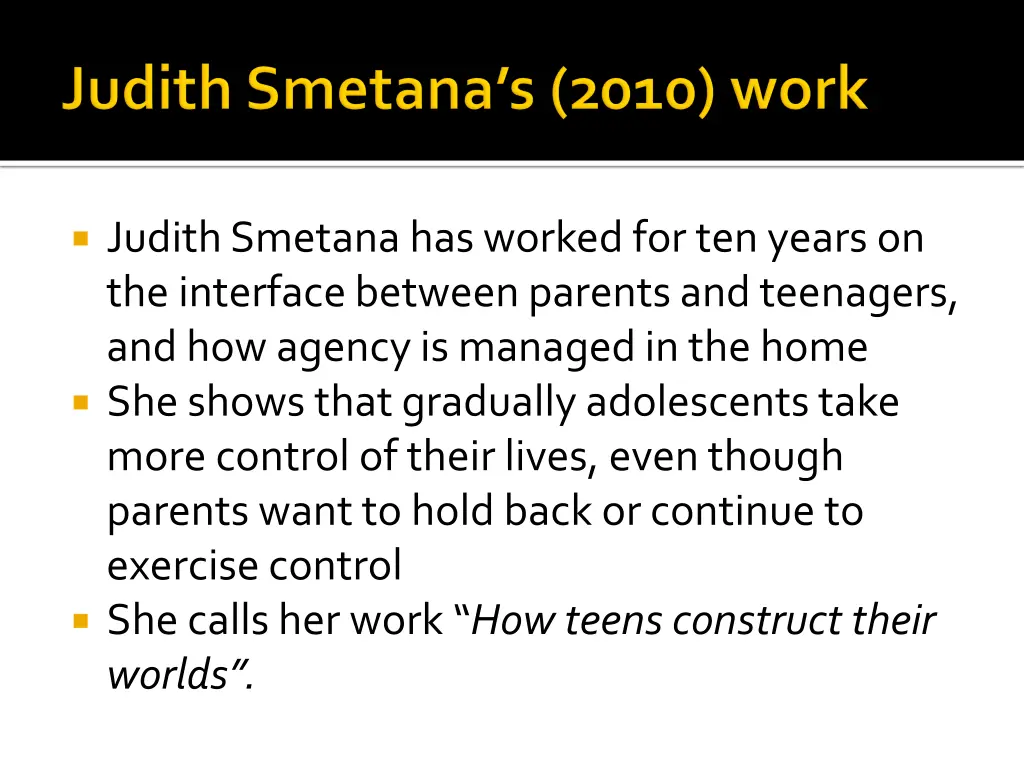 judith smetana has worked for ten years