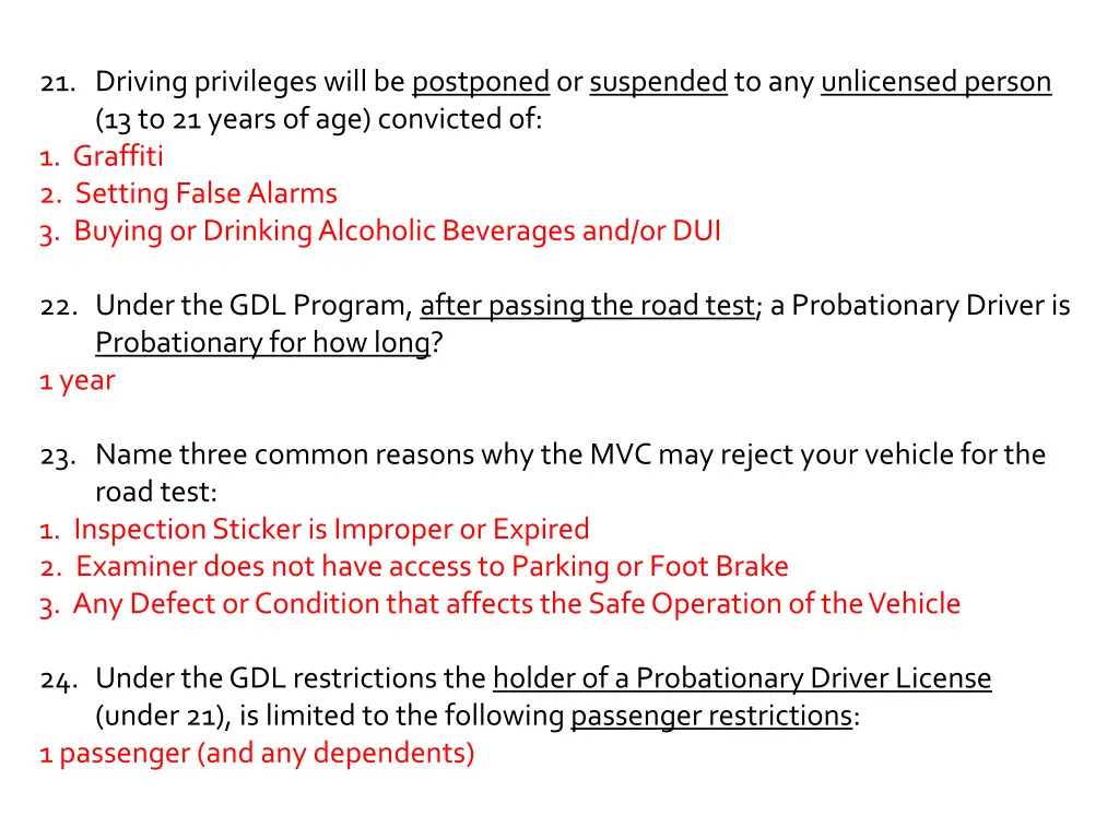 21 driving privileges will be postponed