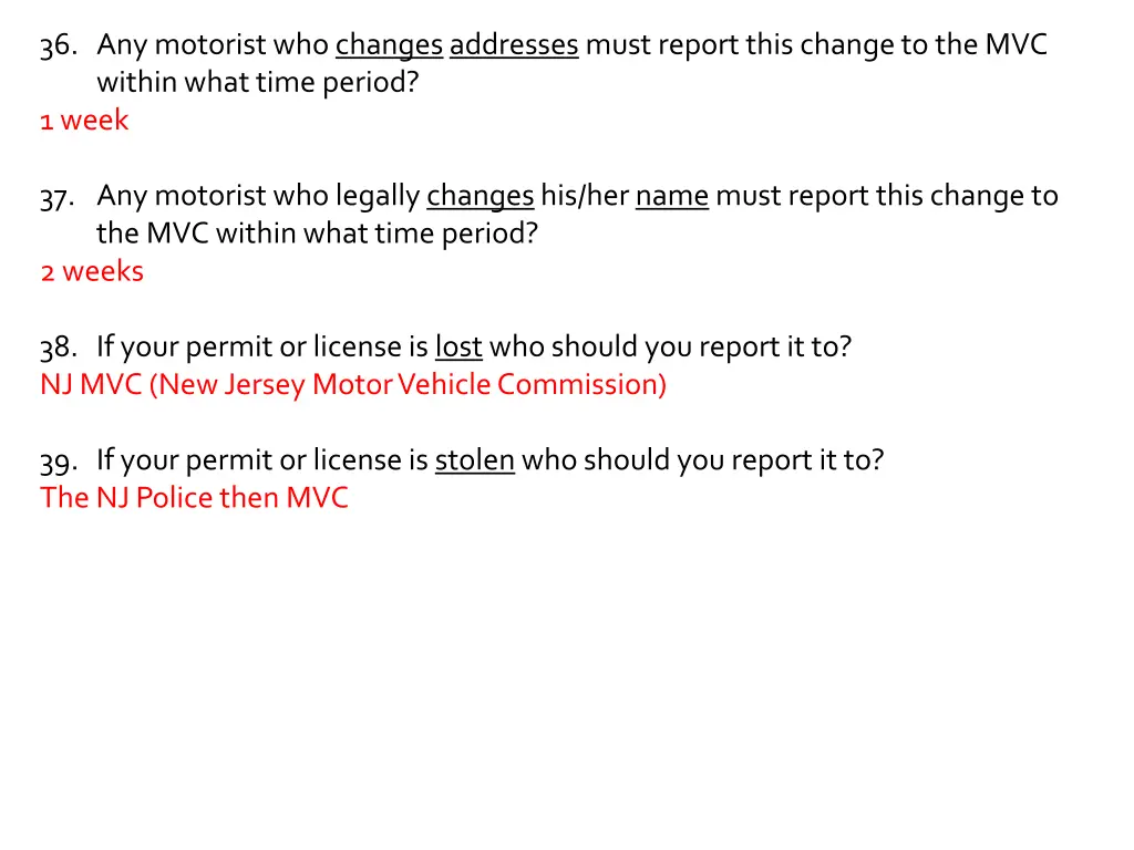 36 any motorist who changes addresses must report