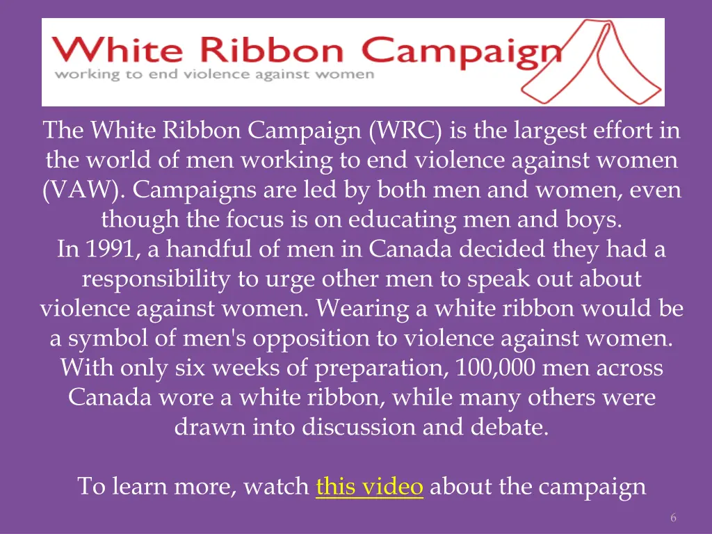 the white ribbon campaign wrc is the largest