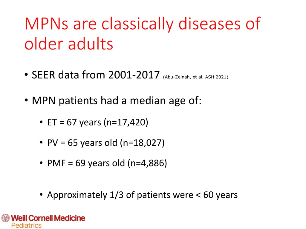 mpns are classically diseases of older adults