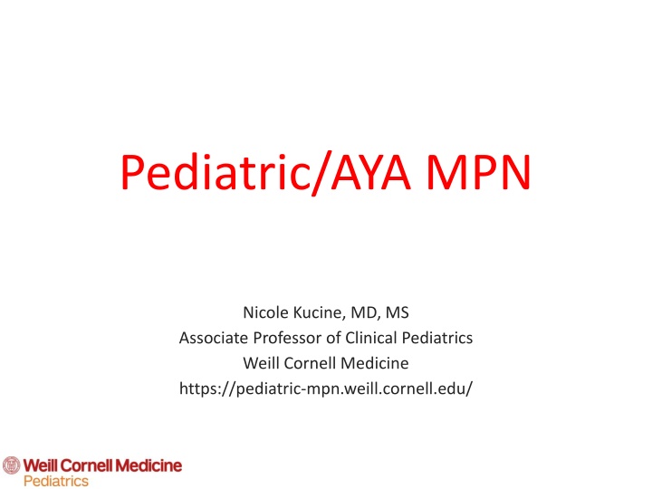 pediatric aya mpn