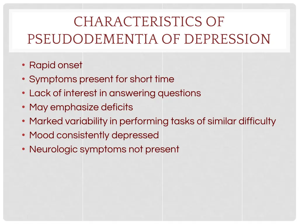 characteristics of pseudodementia of depression