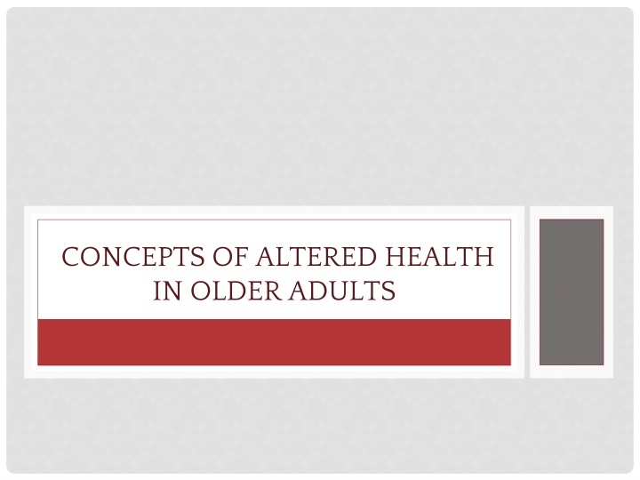 concepts of altered health in older adults