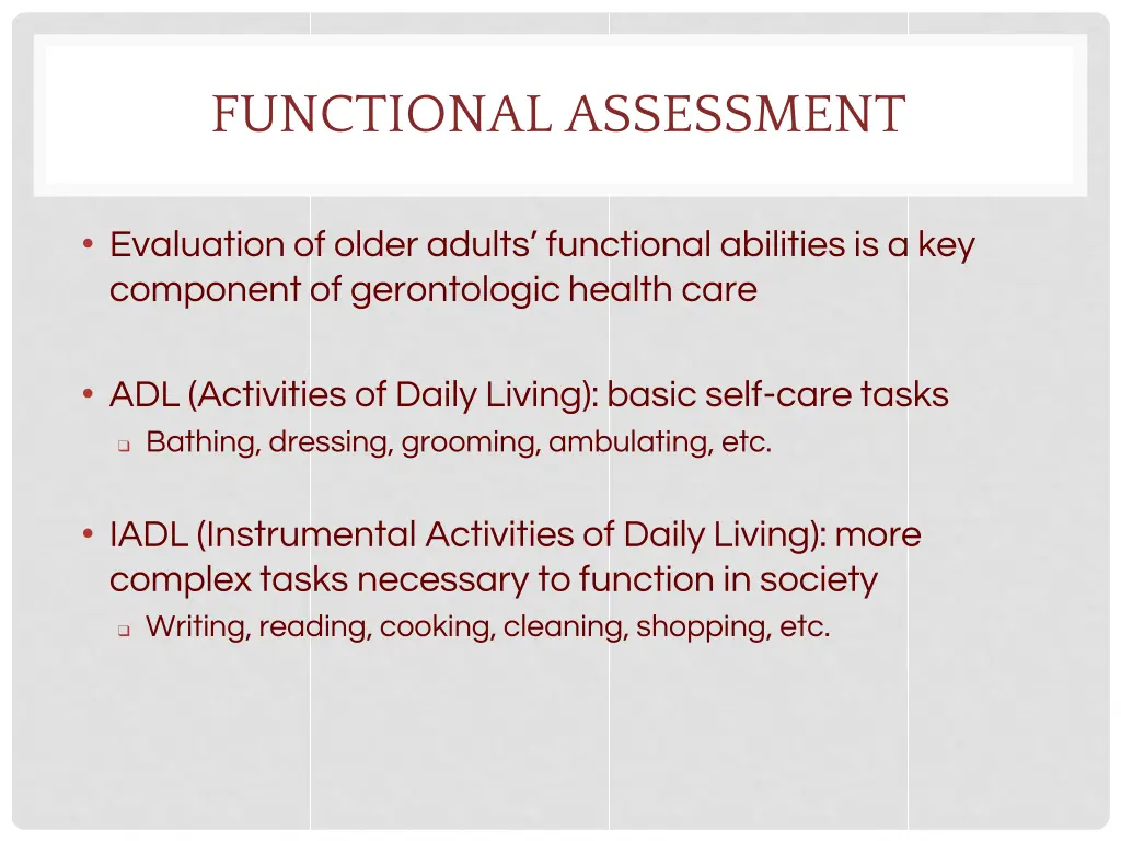 functional assessment