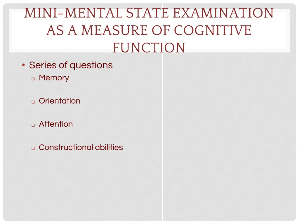 mini mental state examination as a measure