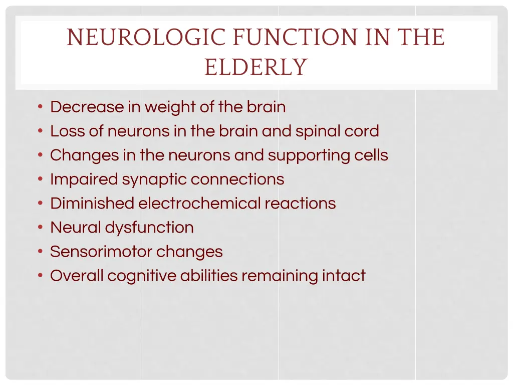 neurologic function in the elderly