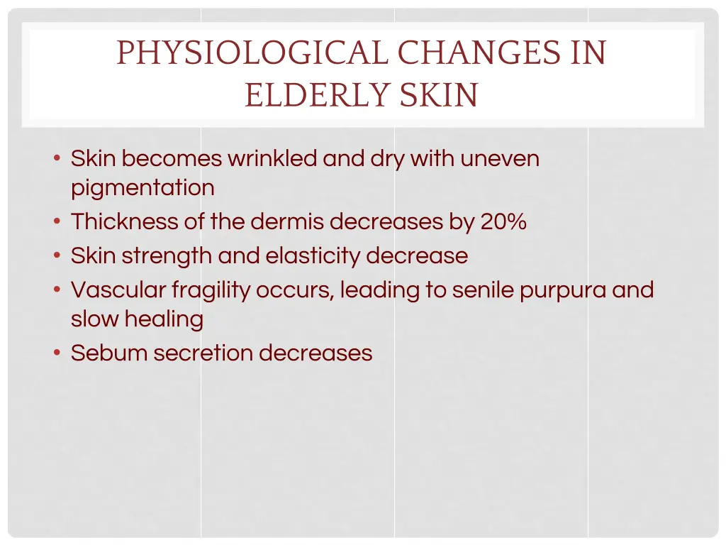 physiological changes in elderly skin