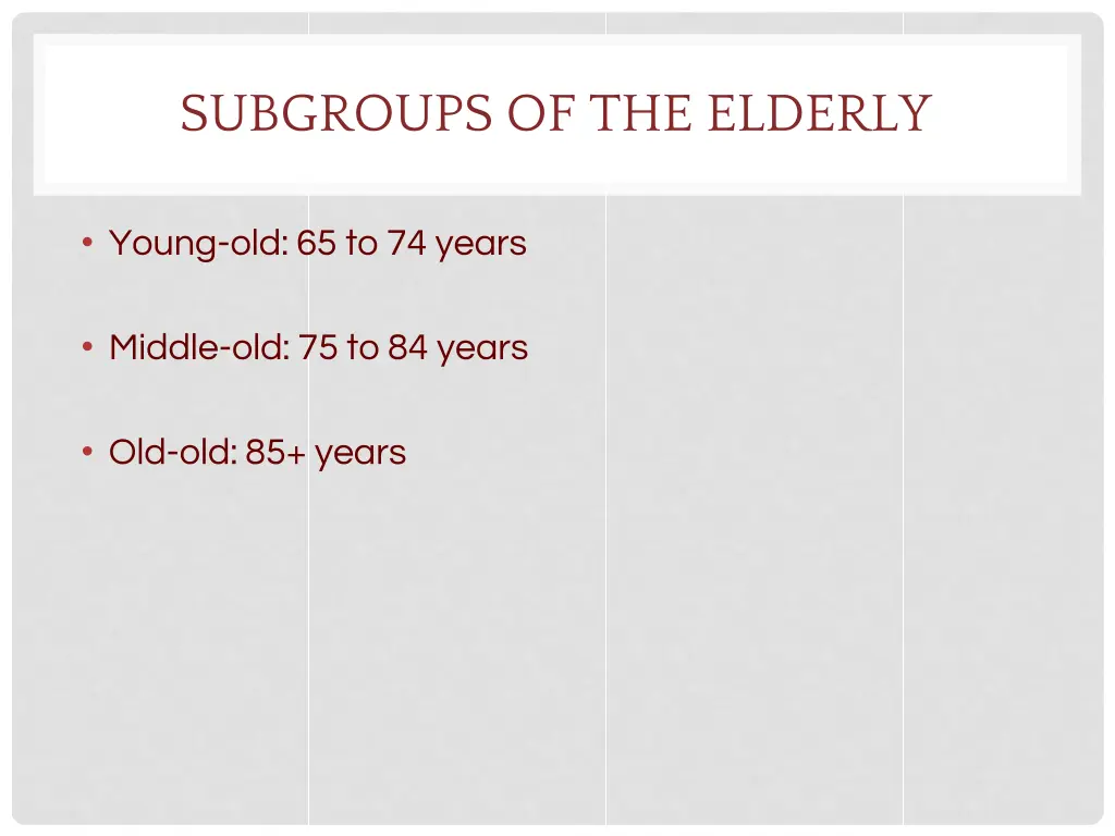 subgroups of the elderly