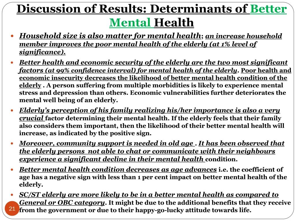 discussion of results determinants of better