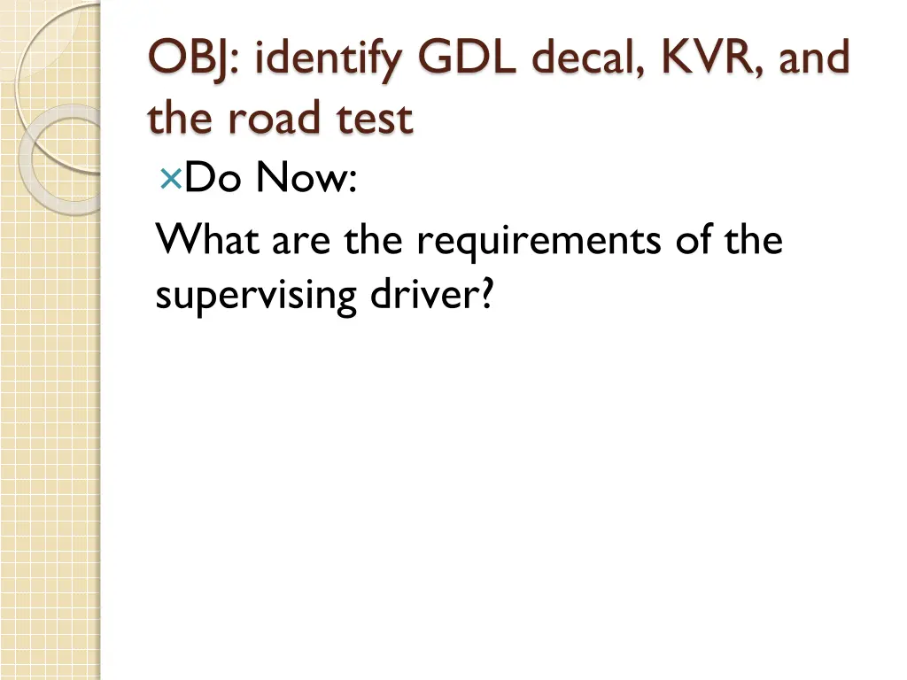 obj identify gdl decal kvr and the road test