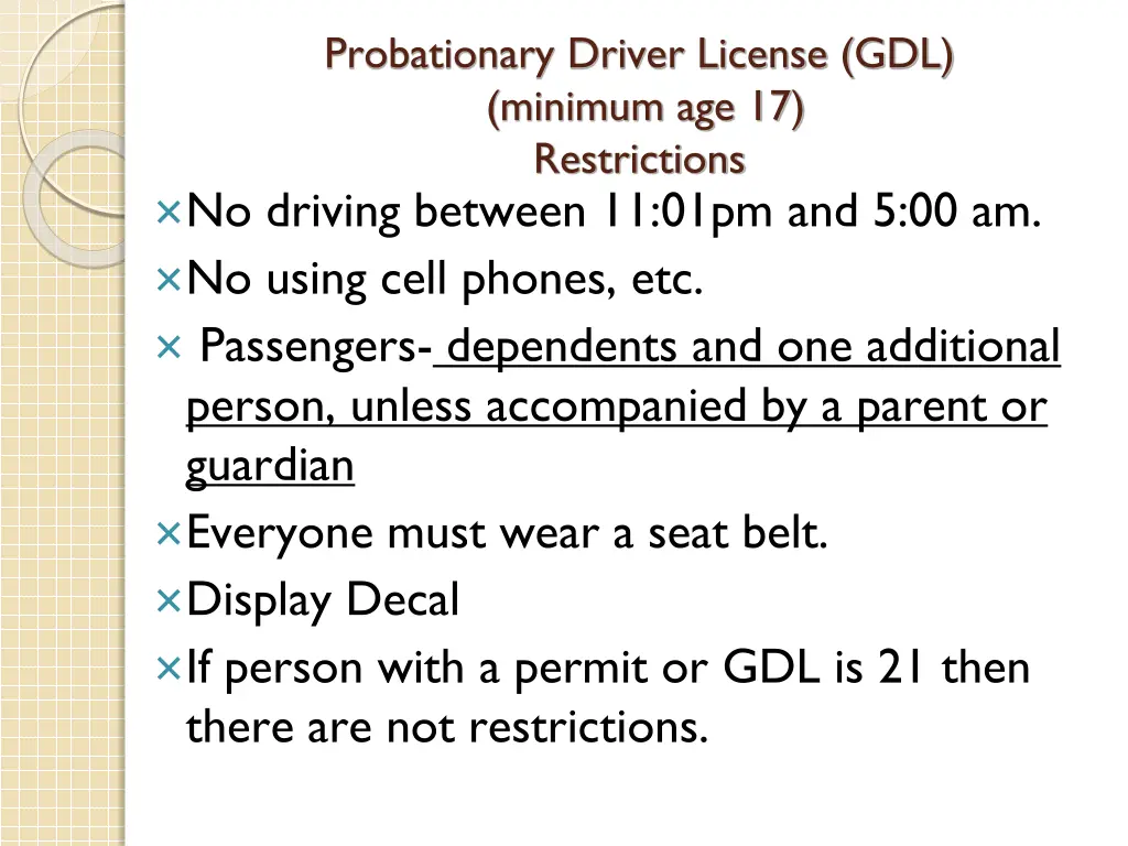 probationary driver license gdl minimum