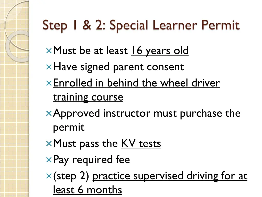 step 1 2 special learner permit