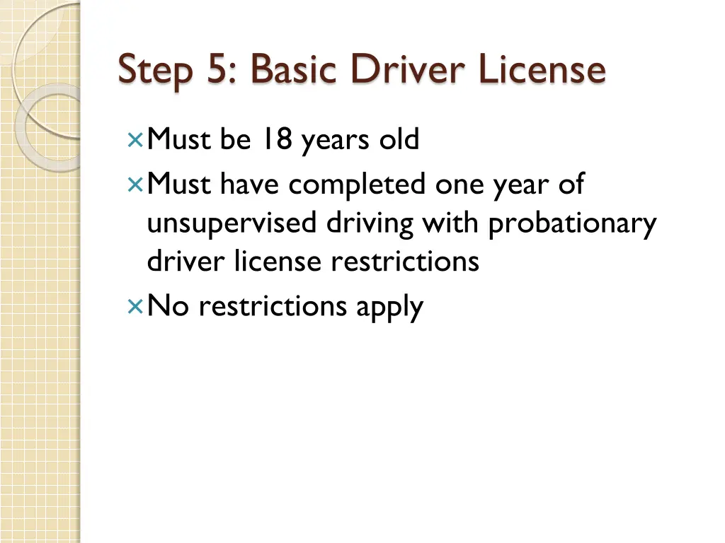 step 5 basic driver license