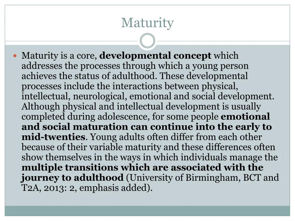 maturity