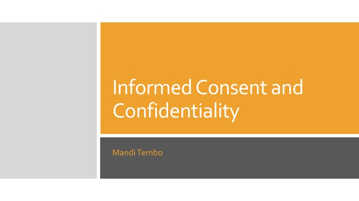 informed consent and confidentiality