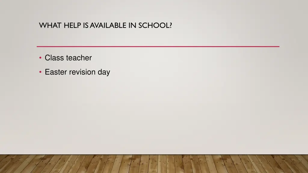 what help is available in school