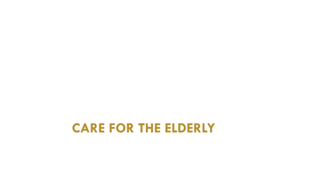 care for the elderly