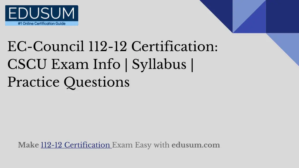 ec council 112 12 certification cscu exam info