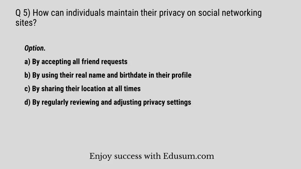 q 5 how can individuals maintain their privacy