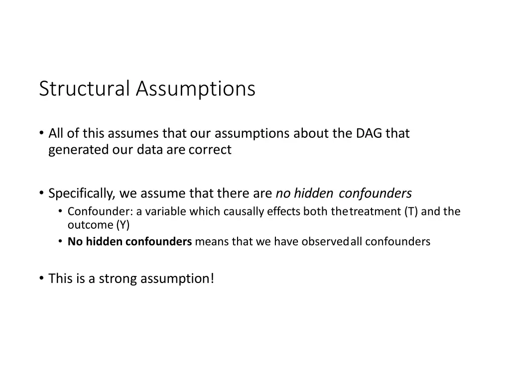 structural assumptions